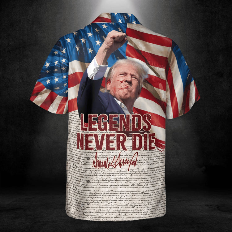 Legends Never Die Hawaiian Shirt, We the People Shirt, Trump Fight 3D Shirt, Trump Supporters Hawaiian Shirt C1334 - GOP