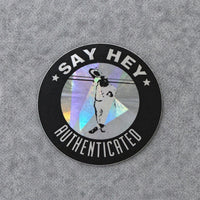Say Hey Foundation certificate of authenticity